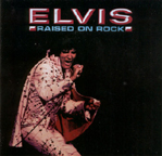 RAISED ON ROCK